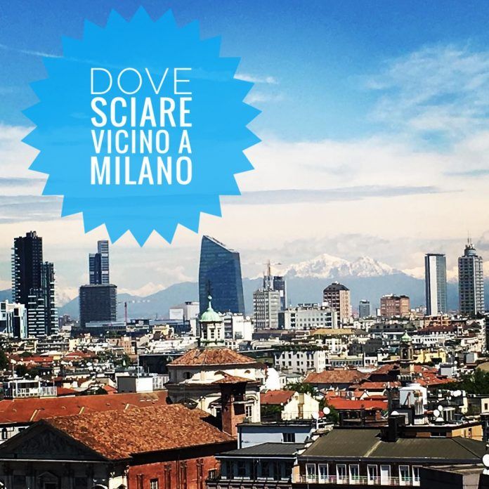 Dove sciare vicino Milano